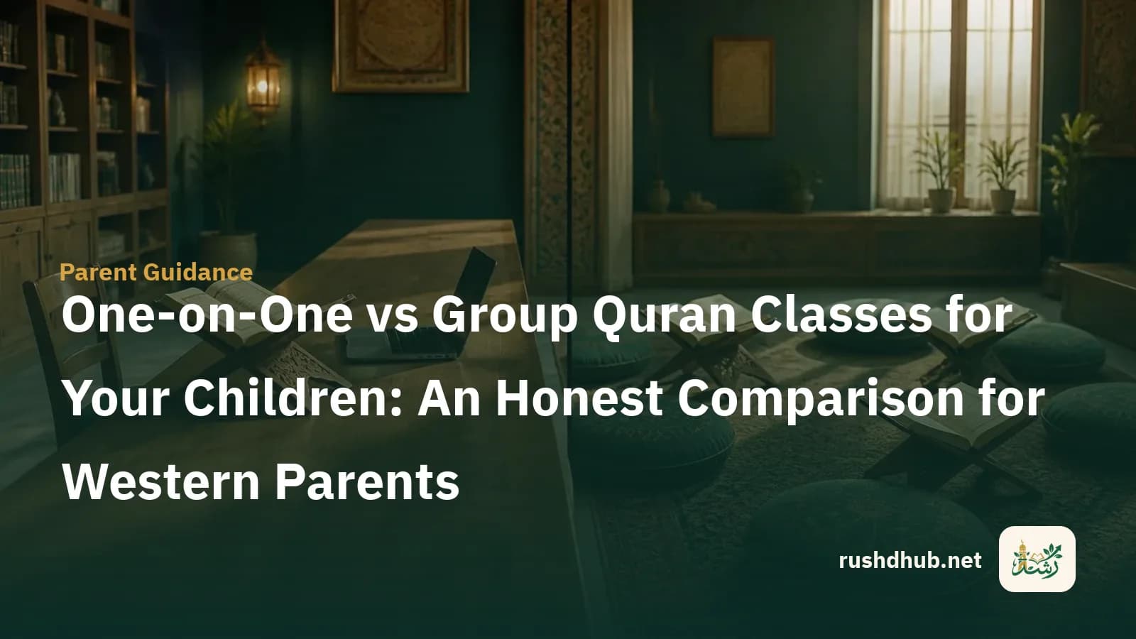One-on-One vs Group Quran Classes for Your Children: An Honest Comparison for Western Parents